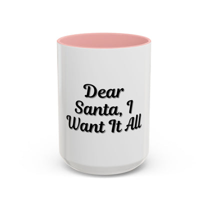 Dear Santa Accent Coffee Mug - Fun Holiday Mug for Christmas Enthusiasts