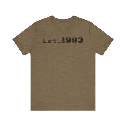 Est. 1993 Unisex Short Sleeve Tee - Perfect for Birthdays, Nostalgia, Casual Wear, Gifts, and Celebrations